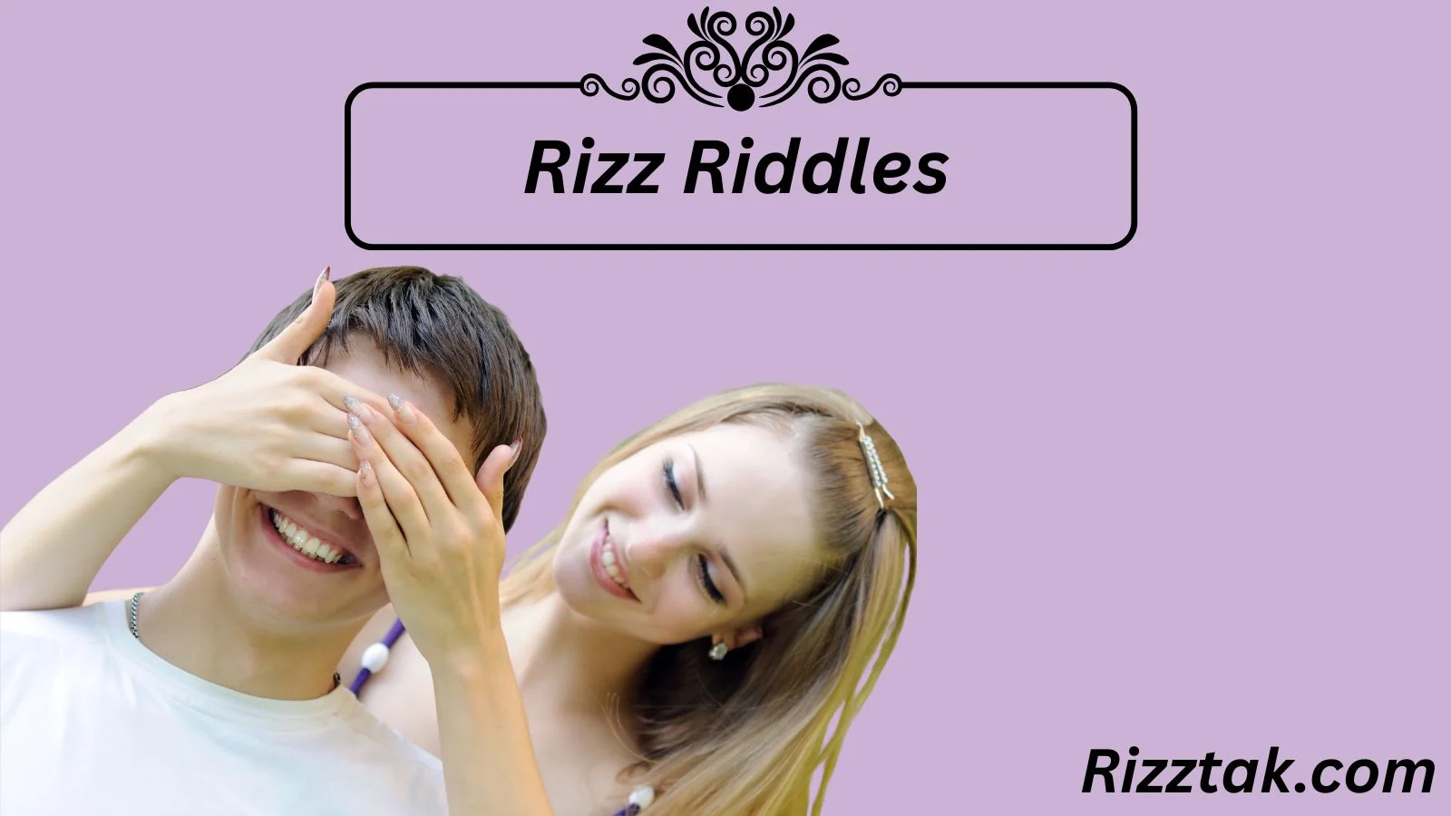 Rizz Riddles