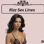 Rizz Sex Lines