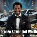 Lorenzo Sewell Net Worth